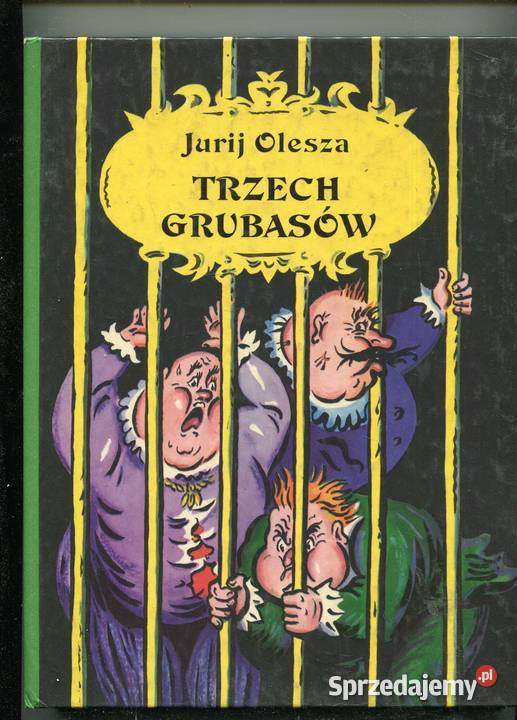 Trzech grubasów Jurij Olesza Pozostałe Szczecin