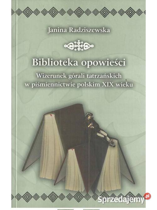 Biblioteka opowieści Wizerunek górali Książki i Podręczniki sprzedam