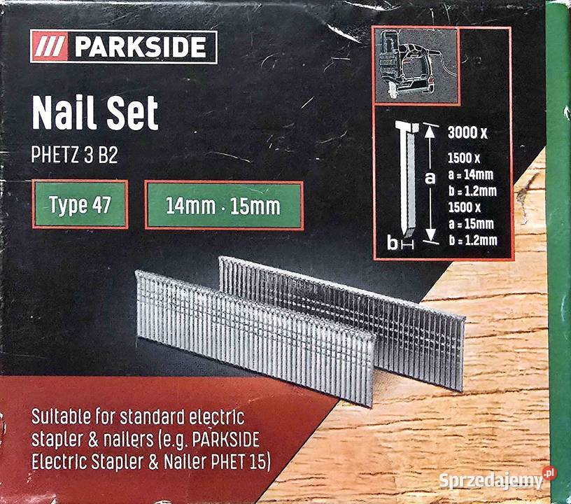 Gwoździe PARKSIDE PHETZ 3 B2 typ 47 14 15 mm Kraków
