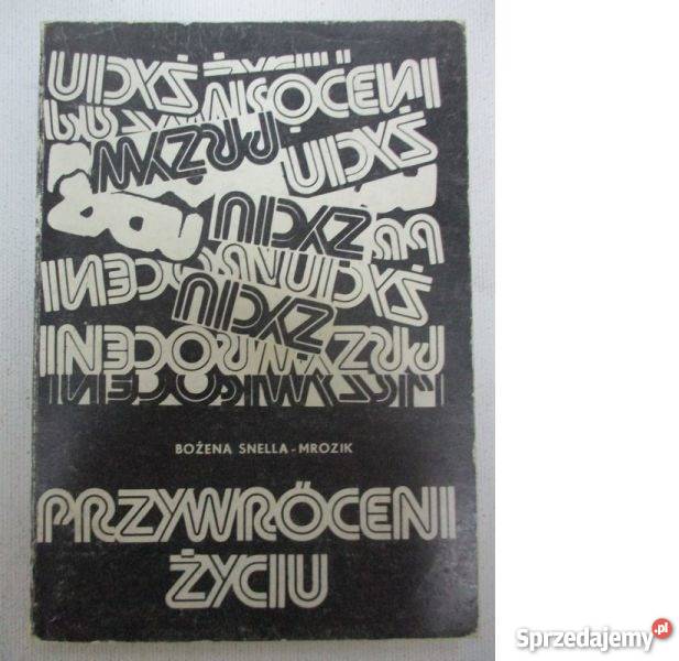 Mrozik Bożena Przywróceni życiu fa Proza i poezja Szczecin sprzedam