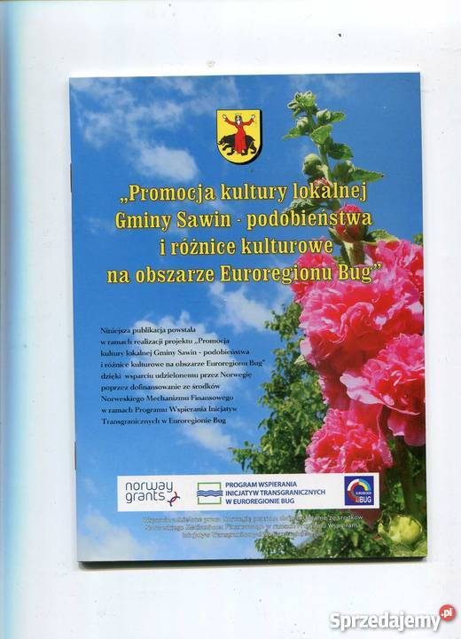 Promocja kultury lokalnej Gminy Sawin Szczecin