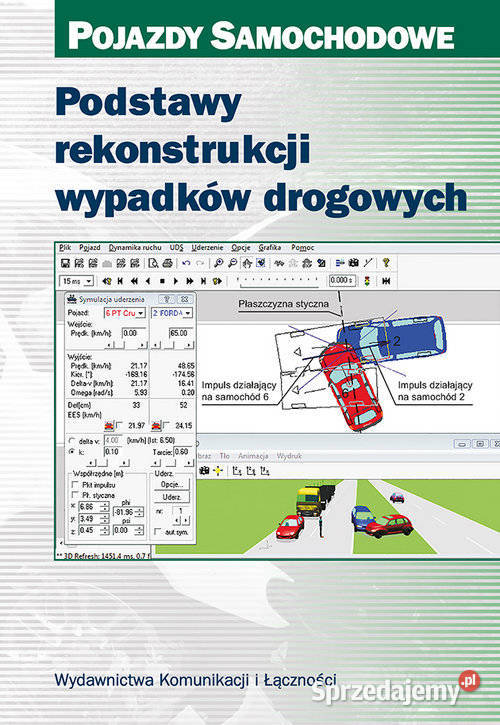 Podstawy rekonstrukcji wypadków drogowych Autor Szczecin sprzedam