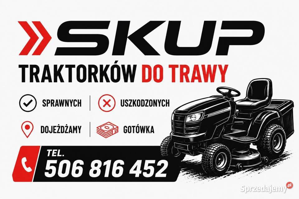 SKUP TRAKTORKÓW DO KOSZENIA TRAWY SPRAWNYCH Katowice