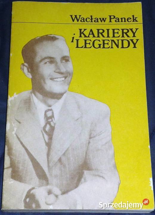 Kariery i legendy Wacław Panek