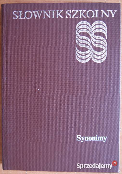 Witold Cienkowski Słownik szkolny Synonimy Parczew