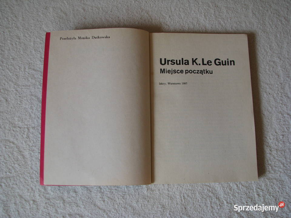 Ursula K Le Guin Miejsce początku Wydanie I Książki i Podręczniki Brzegi
