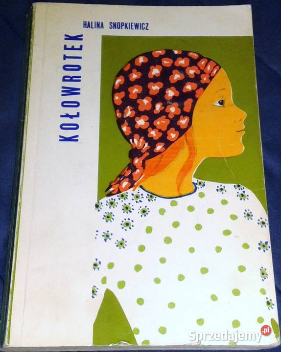 Kołowrotek Halina Snopkiewicz miękka lubelskie Chełm sprzedam