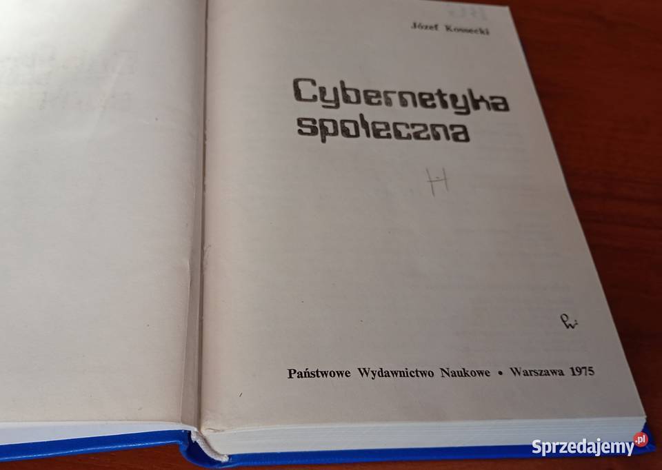 Cybernetyka społeczna Józef Kossecki twarda 1975 Rok wydania 1975 Gdańsk