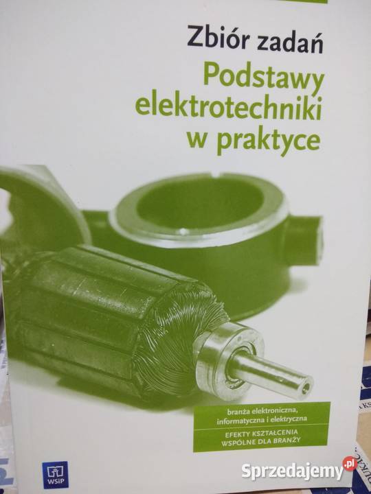 Zbiór zadań podstawy elektrotechniki antykwariat