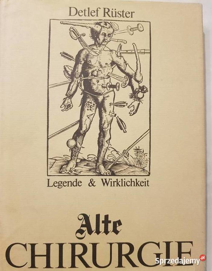 Alte Chirurgie Legende Wirklichkeit Detlef Rster ISBN 9788393094202 świętokrzyskie Kielce