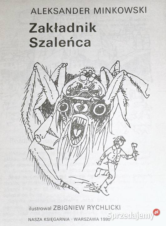 Zakładnik szaleńca Aleksander Minkowski Pozostałe Chełm