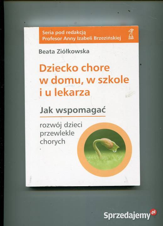 Dziecko chore w domu w szkole i u lekarza Szczecin