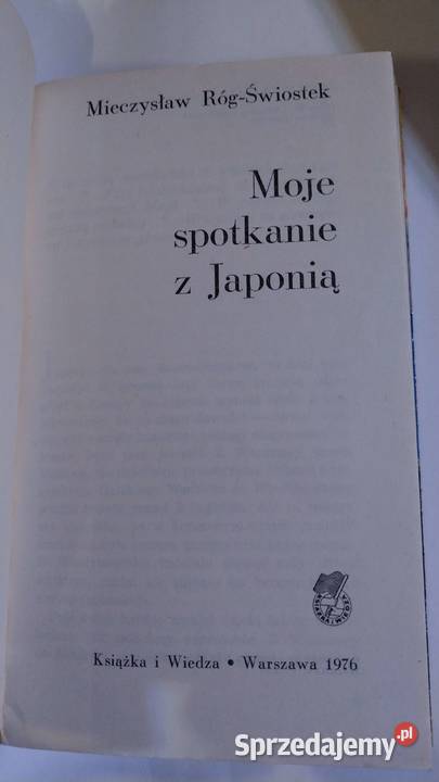 Moje spotkanie z Japonią Mieczysław RógŚwiostek Warszawa