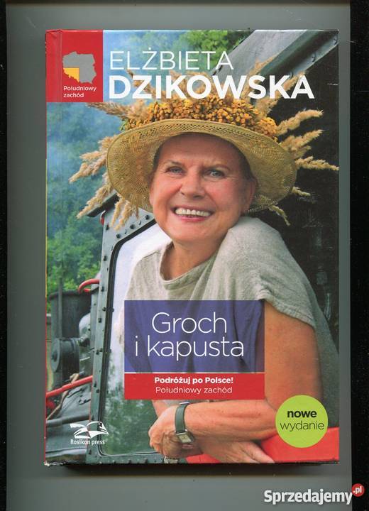Groch i kapusta Podróżuj Polsce Południowy Rok wydania 2009 Szczecin