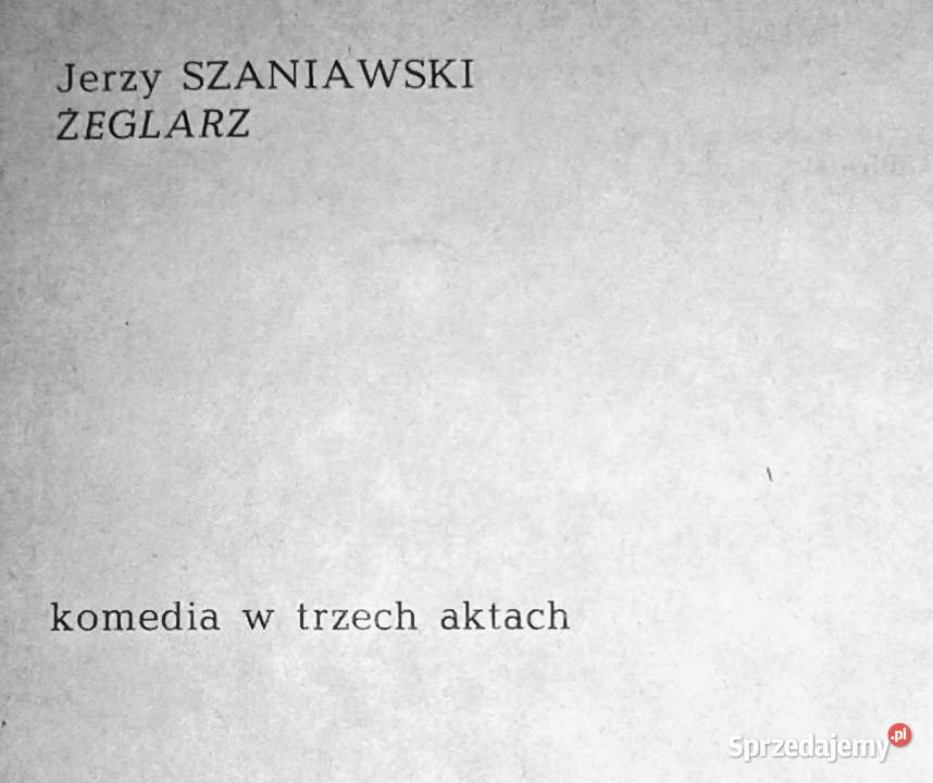 Żeglarz Jerzy Szaniawski lubelskie Chełm