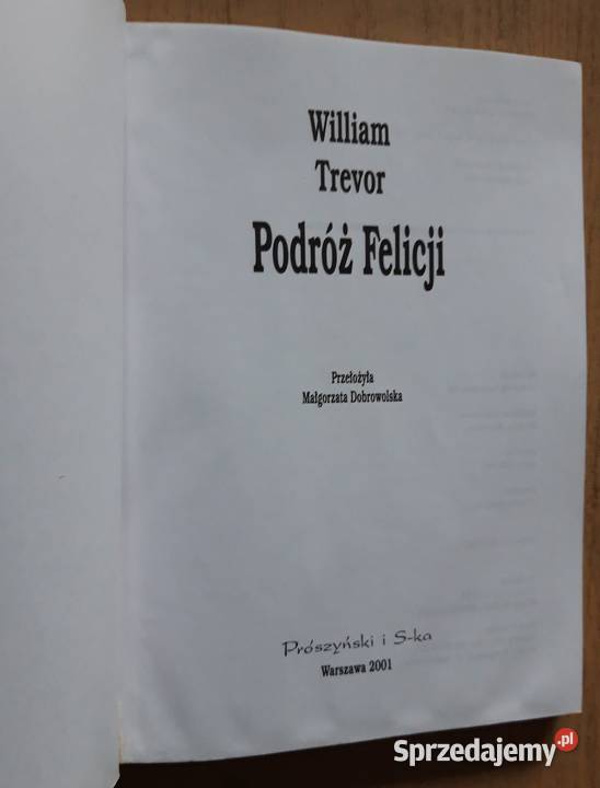 Podróż Felicji William Trevor Suwałki