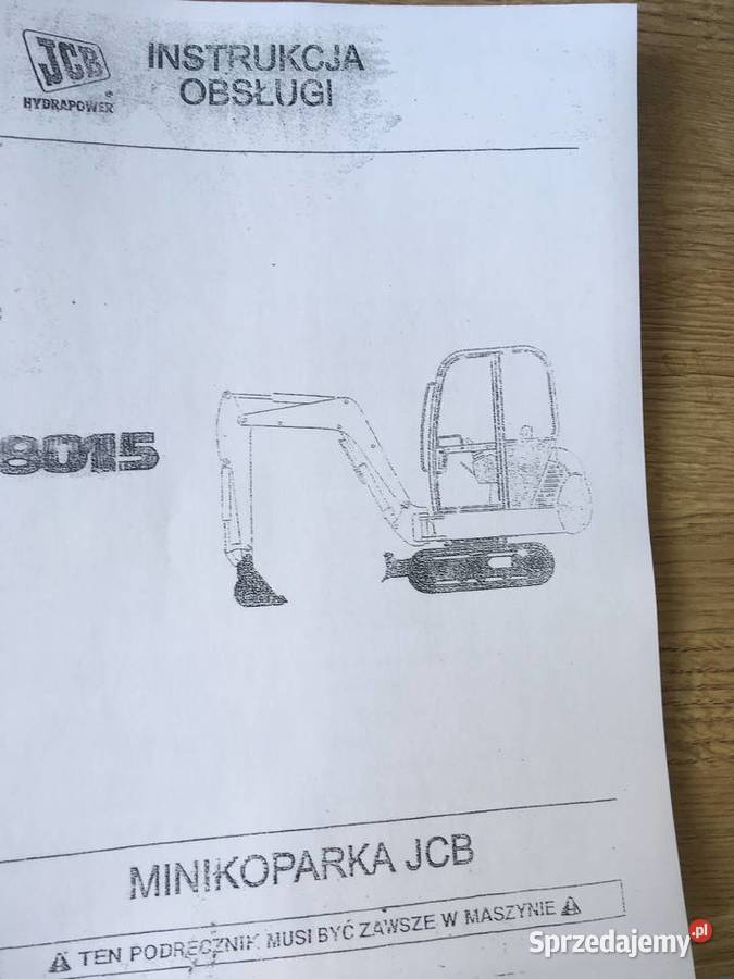 dtr instrukcja obsługi koparka JCB 8015 i inne Rok wydania 2008 Szczecin