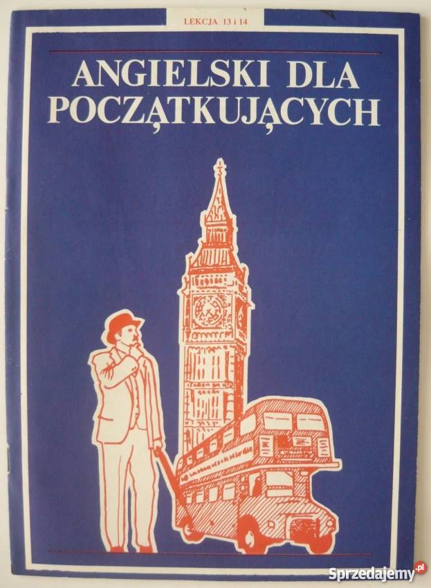 ESKK ANGIELSKI POCZĄTKUJĄCYCH LEKCJA 13 I 14 Książki do nauki języka obcego Elbląg