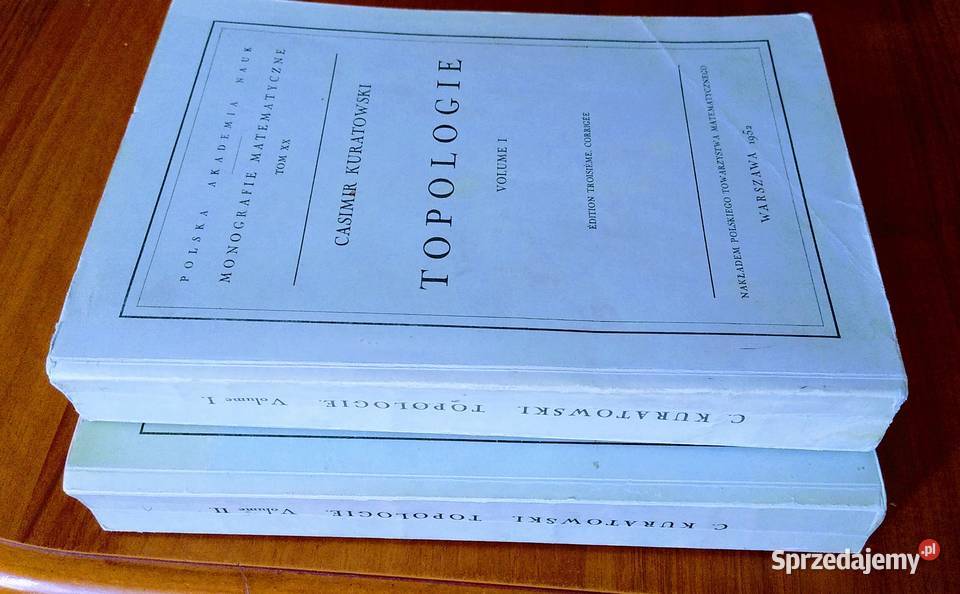 Topologie Vol 12 Casimir Kuratowski Monografie Gdańsk