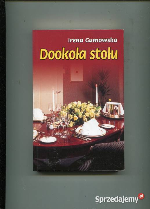 Dookoła stołu Gumowska sprzedam