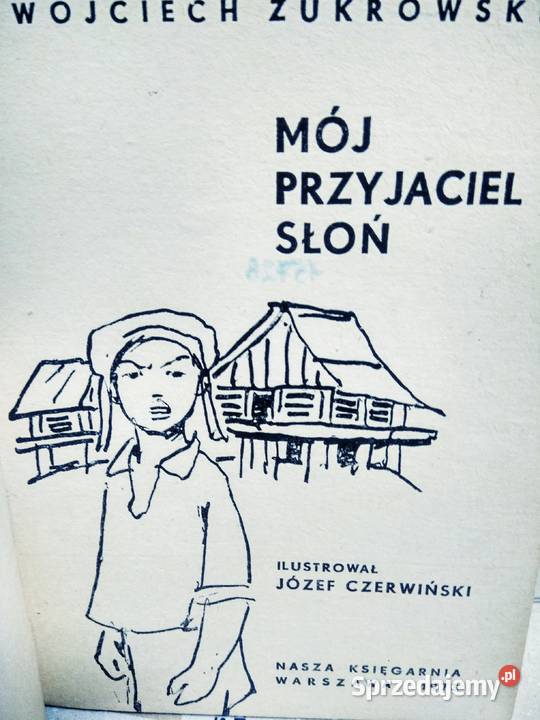 Mój przyjaciel słoń Żukrowski książki używane Warszawa sprzedam