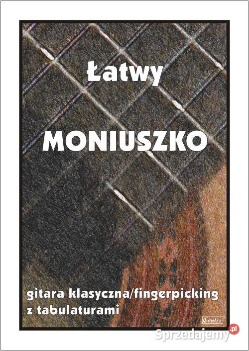 Łatwy Moniuszko na gitarę nutytabulatury Pozostałe