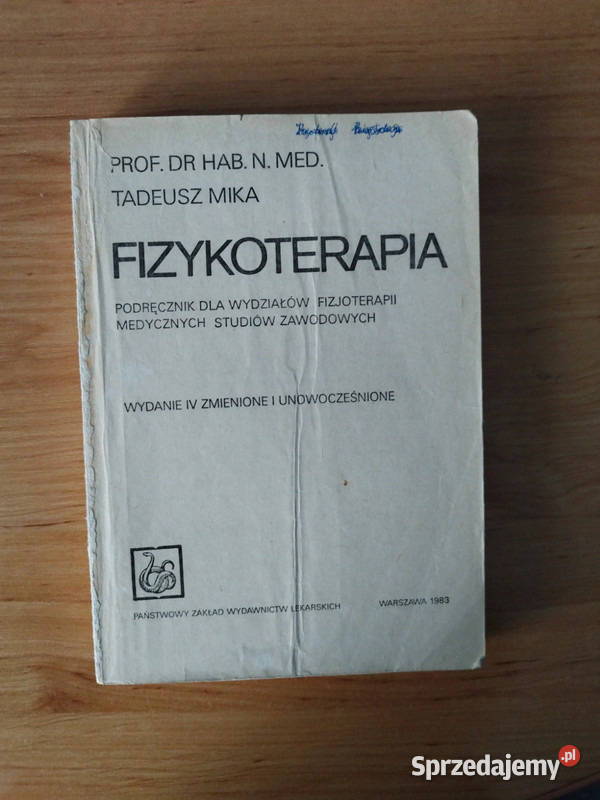 Fizykoterapia Tadeusz Mika medycyna, nauki medyczne