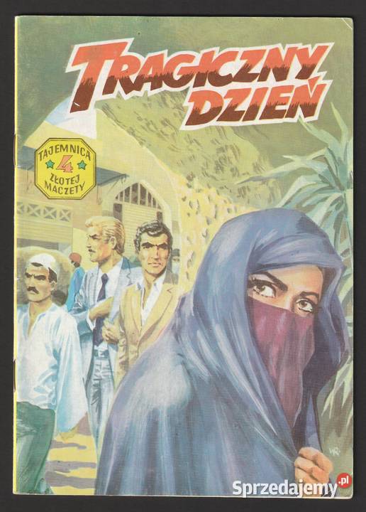 TAJEMNICA ZŁOTEJ MACZETY TRAGICZNY DZIEŃ sprzedam