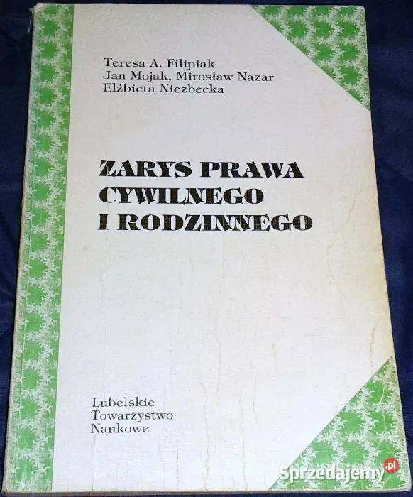Zarys prawa cywilnego i rodzinnego Teresa A lubelskie Chełm