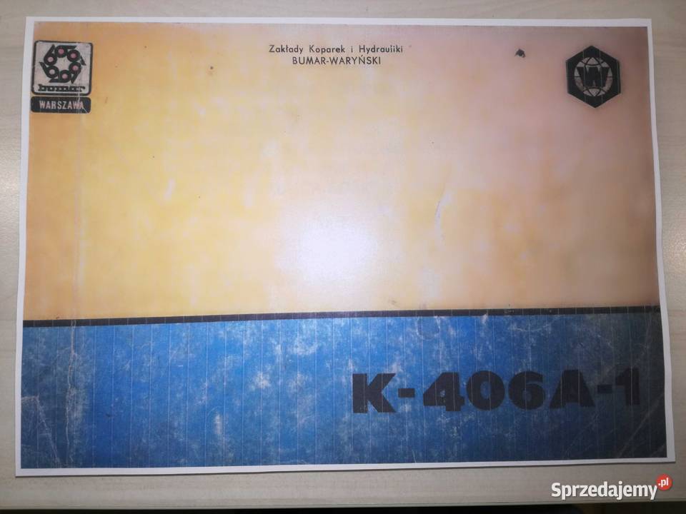 Koparka hydrauliczna kołowa K406 A-1 Bumar Waryński Katalog