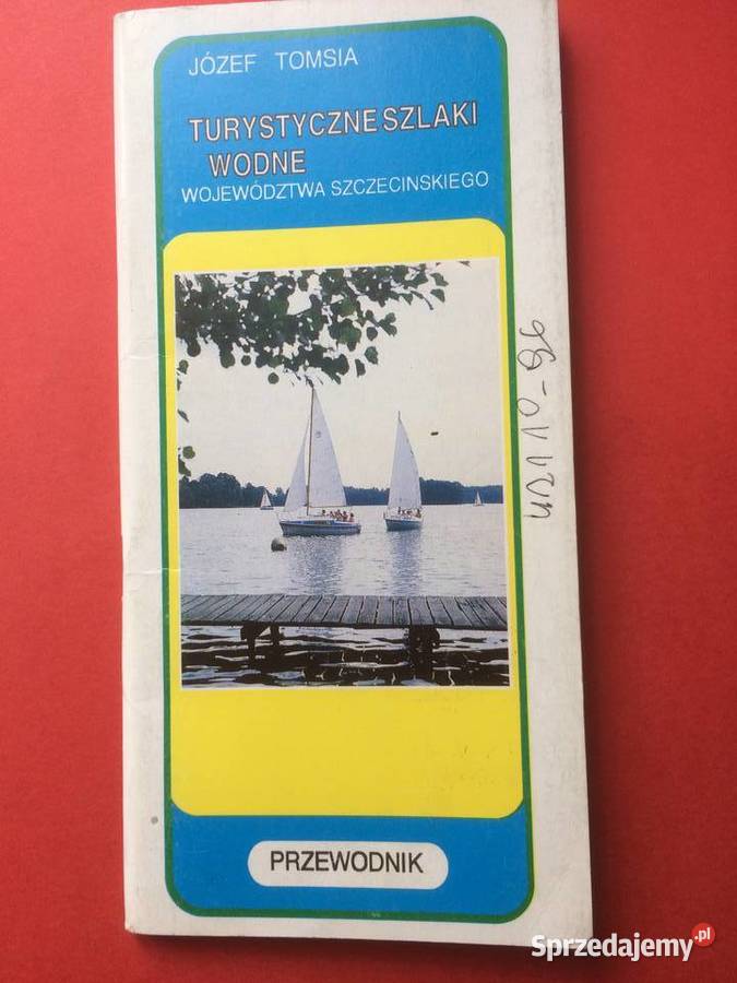541 Turystyczne Szlaki Wodne Województwa Szczecin