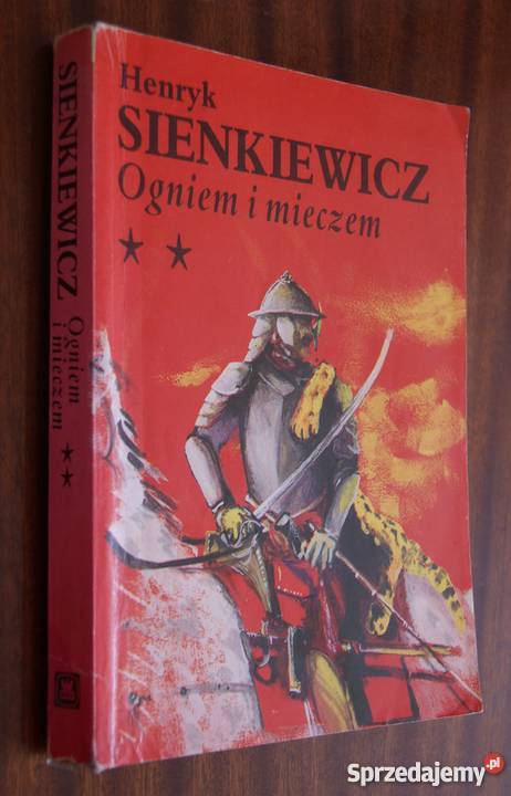 Ogniem i mieczem by Henryk Sienkiewicz
