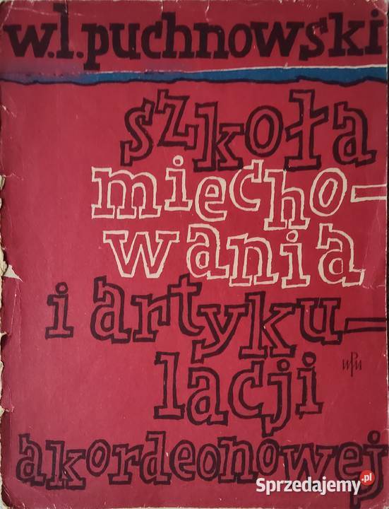 Szkoła Miechowania i Artykulacji Akordeonowej sprzedam