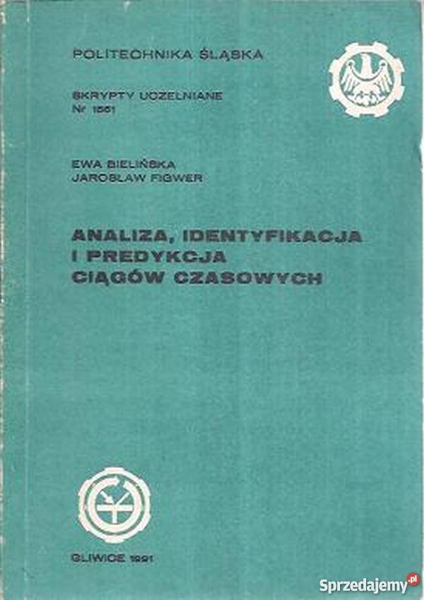 ANALIZA IDENTYFIKACJA I PREDYKCJA CIĄGÓW matematyka, statystyka Radom