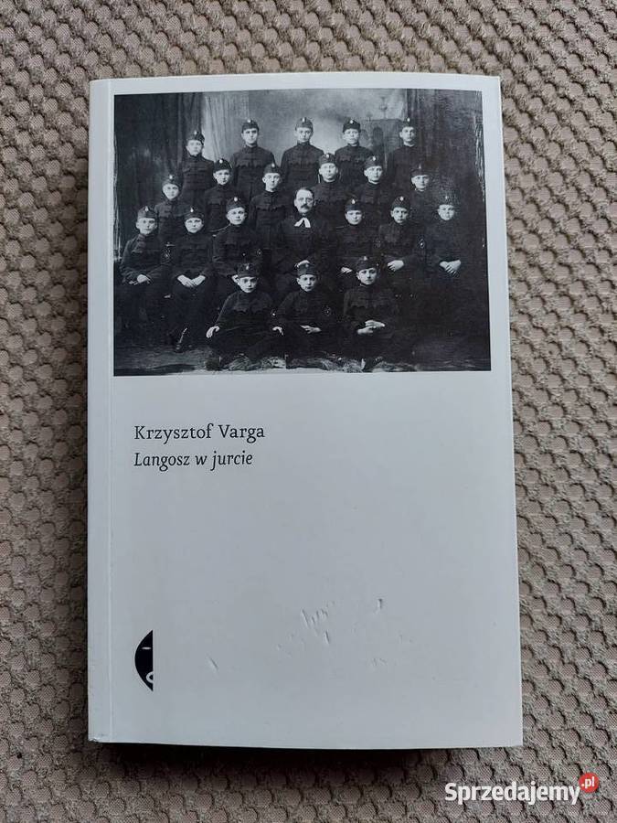 Langosz w jurcie Krzysztof Varga Proza i poezja sprzedam