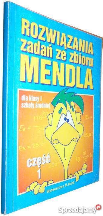 ROZWIĄZANIA ZADAŃ ZE ZBIORU MENDLA KLASA I kujawsko-pomorskie Grudziądz