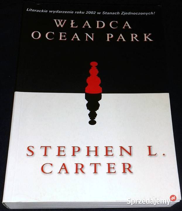 Władca Ocean Park Stephen L Carter miękka Chełm