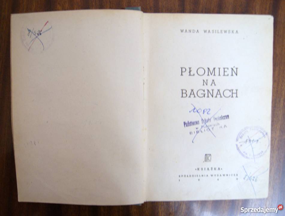 Wanda Wasilewska Płomień na bagnach 1948