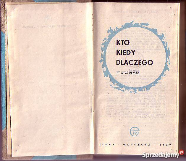 (6379) KTO, KIEDY, DLACZEGO W KOSMOSIE – PRACA ZBIOROWA