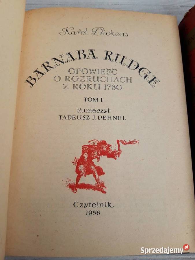 Barnaba Rudge Karol Dickens CZYTELNIK 1956 tom 1 Antykwariat śląskie Bielsko-Biała