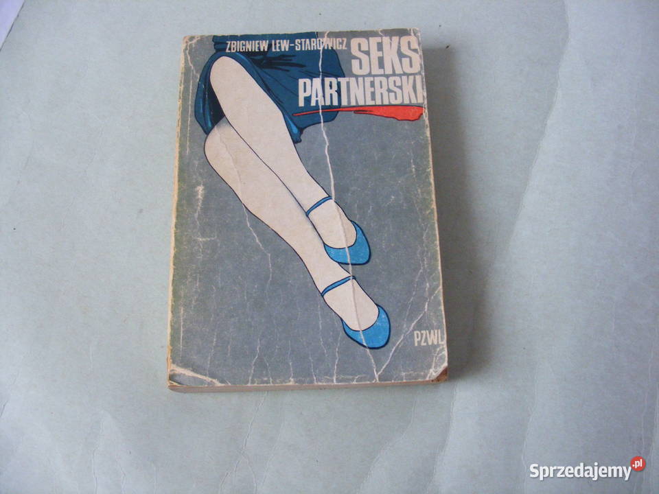 O miłości prawie wszystko Kozakiewicz Seks seks, relacje partnerskie sprzedam