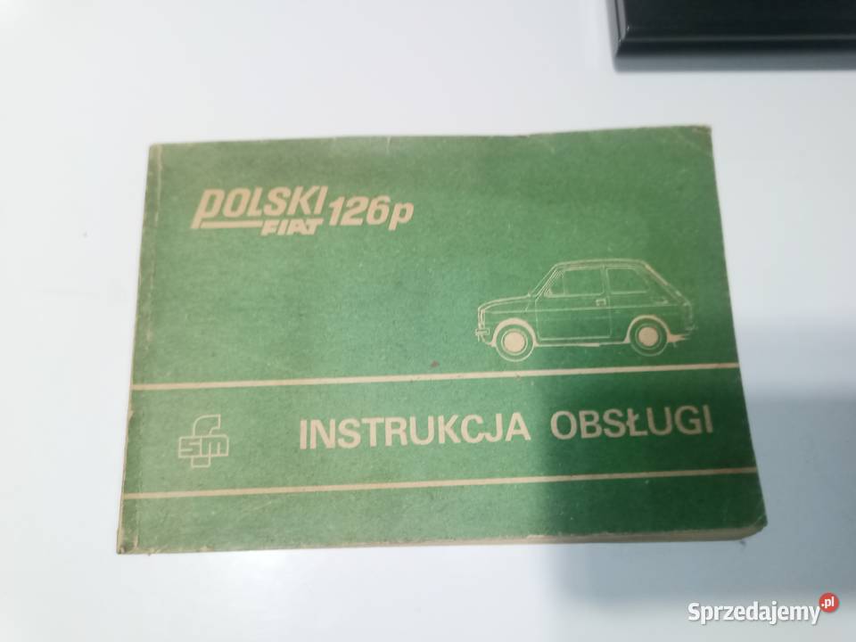 Instrukcja obsługi Polski Fiat 126 Kozłów Biskupi