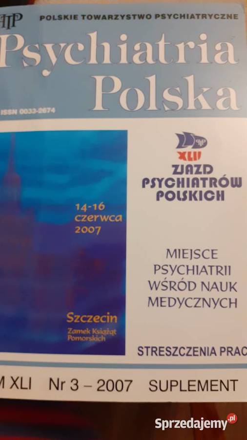 Psychiatria Polska Rok wydania 2007 zachodniopomorskie Szczecin