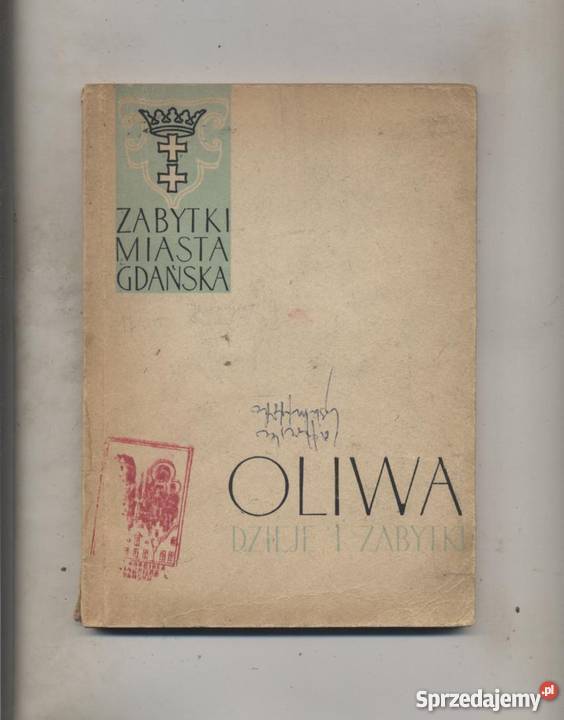 Oliwa Dzieje i zabytki Szczecin