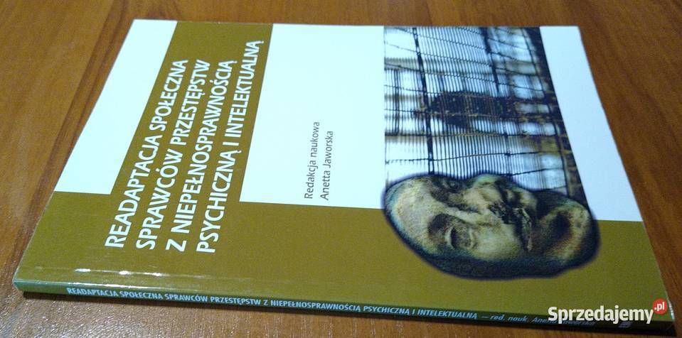 Readaptacja społeczna sprawców przestępstw z Książki naukowe i popularnonaukowe Gdańsk sprzedam