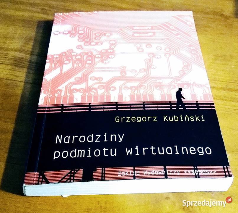 Narodziny podmiotu wirtualnego narracja dyskurs Gdańsk