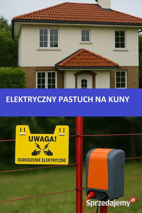 Montaż pastuchów elektrycznych na kuny na domu dolnośląskie