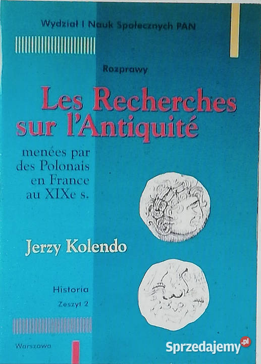 Les Recherches sur lAntiquit menes par des Łódź