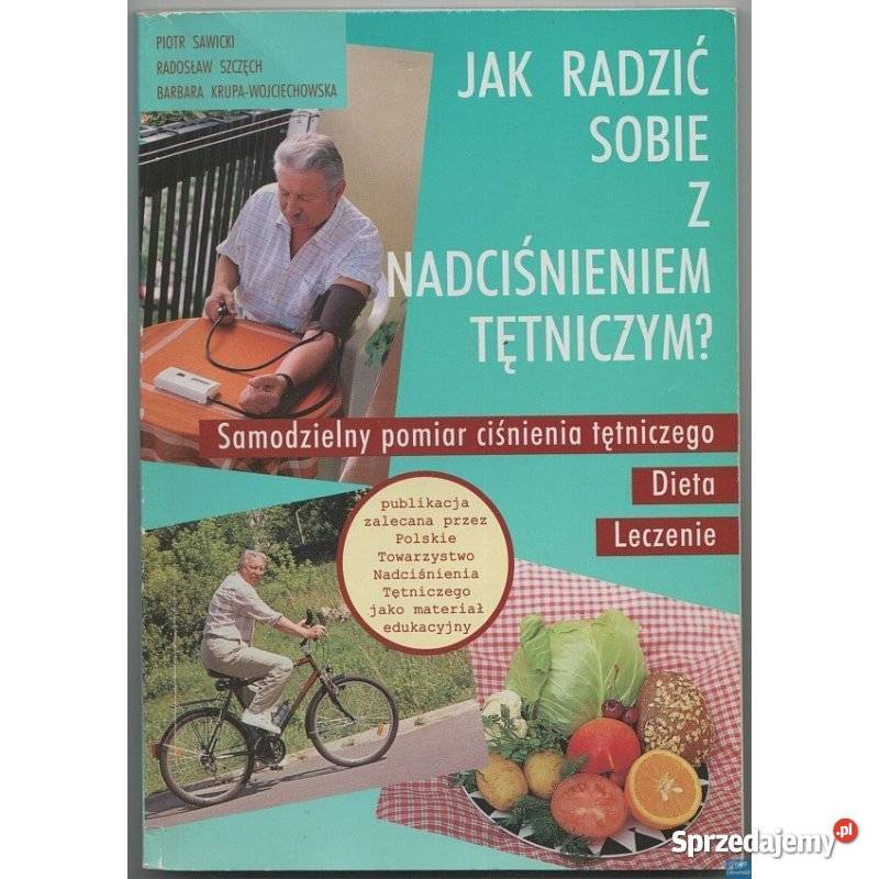 radzić sobie z nadciśnieniem tętniczym Poradniki, albumy i reportaże dolnośląskie