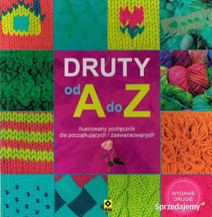 DRUTY A DO Z rękodzieło, biżuteria, szycie Poradniki, albumy i reportaże Kruszwica
